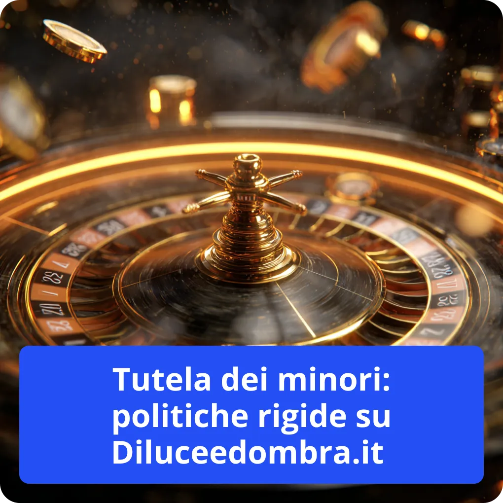 Tutela dei minori: politiche rigide su Diluceedombra.it 